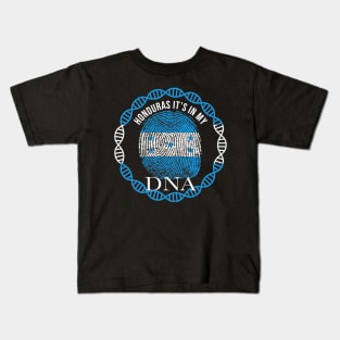 Honduras Its In My DNA - Gift for Honduran From Honduras Kids T-Shirt